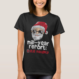 T-shirt Chemise Noël en Juillet Rapport de mi-année toujou