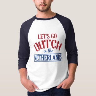 T-shirt Chemise Pays-Bas - choisir style & couleur
