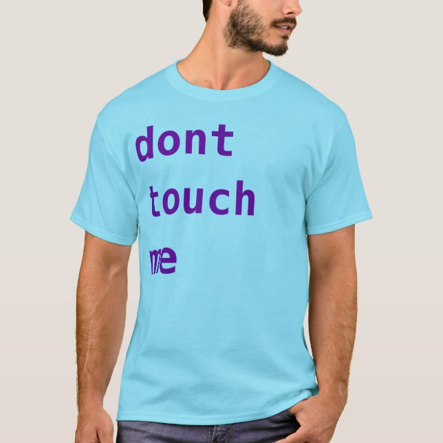 T-shirt chemise pour décourager le contact (Devant)