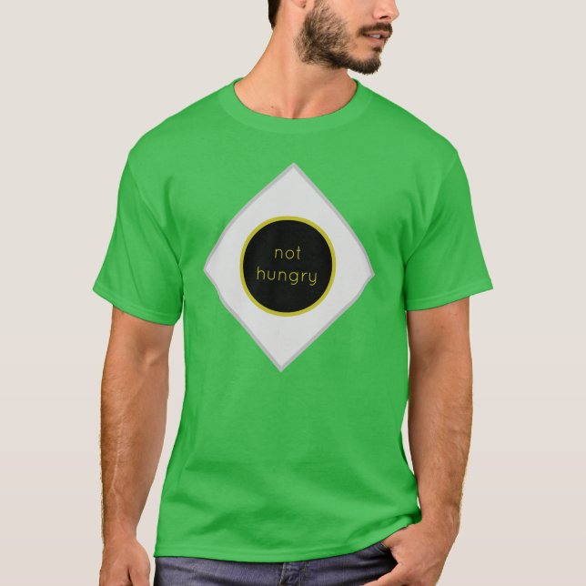 T-shirt chemise pour si vous n'avez pas faim (Devant)