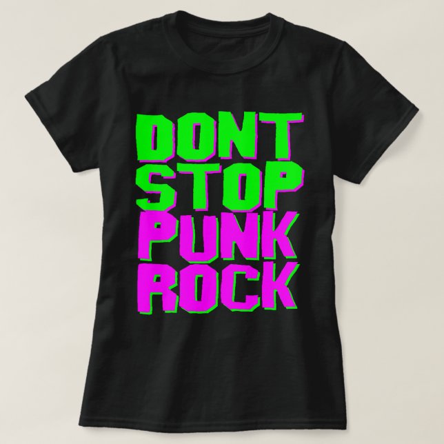 T-SHIRT CHEMISE PUNK ROCK NE T'ARRÊTE PAS (Design devant)