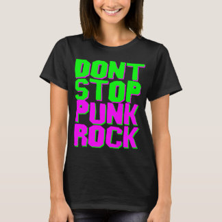 T-SHIRT CHEMISE PUNK ROCK NE T'ARRÊTE PAS