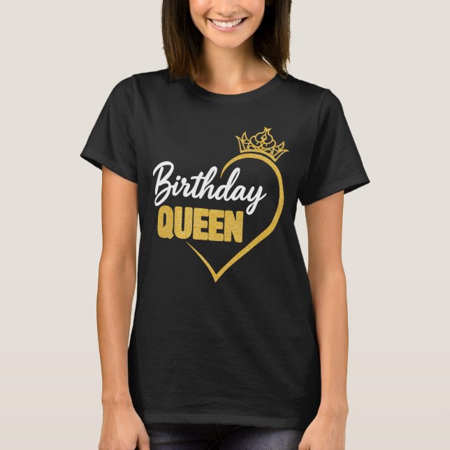 T-shirt Chemise Reine Anniversaire Pour Femmes Elle (Devant)