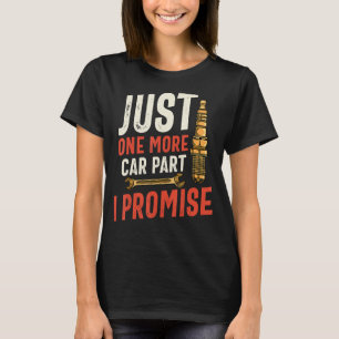 T-shirt Chemise Rétro, Juste Un De Plus Voiture Partie I P