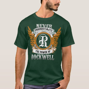 T-shirt Chemise Rockwell N'A Jamais Sous-Estimé Le Pouvoir