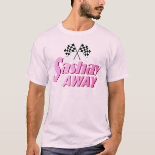 T-shirt Chemise Sashay Away