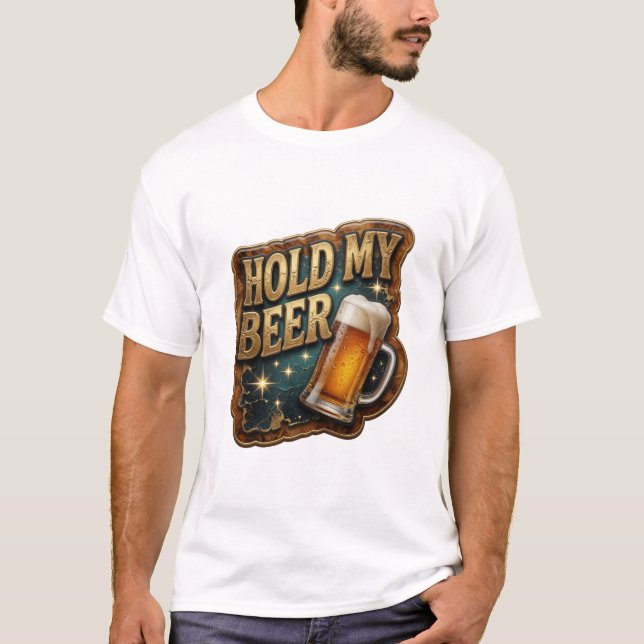 T-shirt Chemise Sharp HOLD MY BEER Citation (Devant)