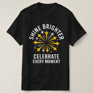 T-shirt Chemise Shine Brighter Firework
