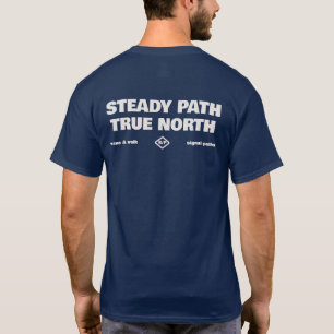 T-shirt Chemise Simple Steady Path True North Texte Simple