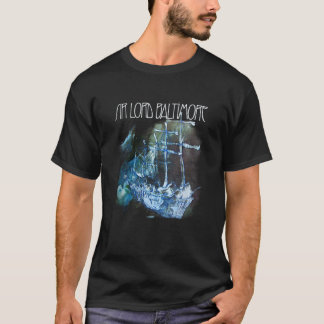T-shirt Chemise Sir Lord Baltimore ! Convient Relaxé