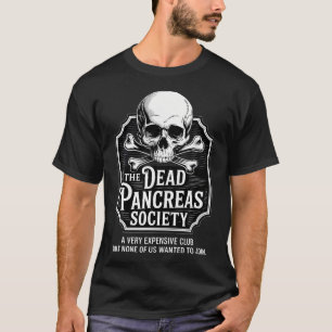 T-shirt Chemise Société du Pancréas Mort Crâne Diabète Drô