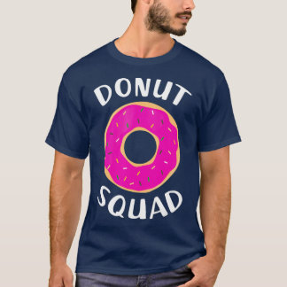 T-shirt Chemise Squad Donut Funny Chemises Donut Don