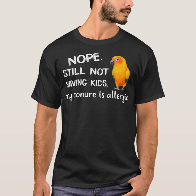 T-shirt Chemise Sun Conure Mon Oiseau Perroquet Conure Est (Devant)