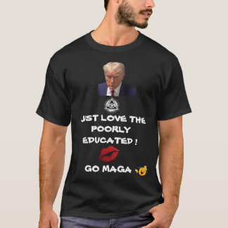 T-SHIRT CHEMISE T- JE SUIS LES PAUVRES ÉDUQUÉS