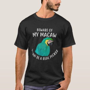 T-shirt Chemise T Macaw bleu et or Attention à My Macaw Te
