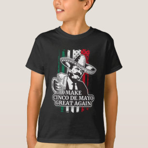 T-shirt Chemise T Make Cinco De Mayo Great Again Trump Cos
