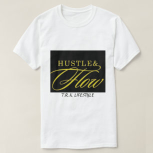 T-SHIRT CHEMISE T.R.K HUSTLE & FLOW