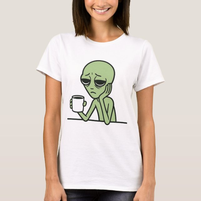 T-shirt Chemise Tasse de Café Alien Fatigué (Devant)