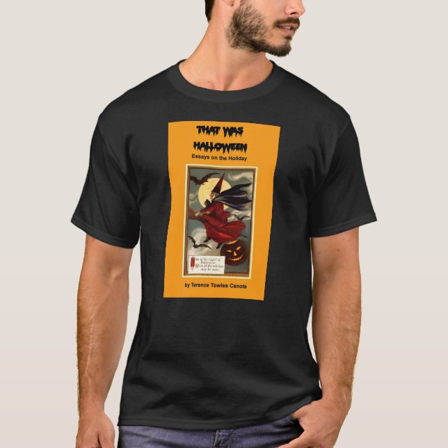 T-shirt Chemise That Was Halloween (Devant)