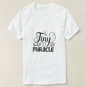 T-shirt Chemise Tiny Miracle