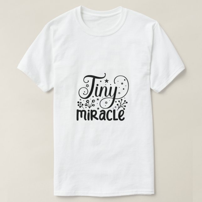 T-shirt Chemise Tiny Miracle (Design devant)