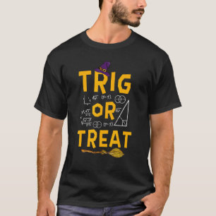 T-shirt Chemise Trig ou Treat Halloween Prof de maths Écol