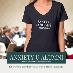 T-shirt Chemise Université d'anxiété - Programme d'honneur