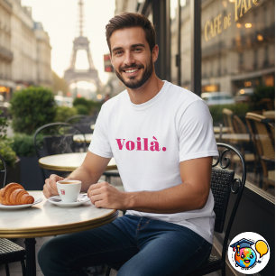 T-shirt Chemise Voilà, Cadeau Français, Parole