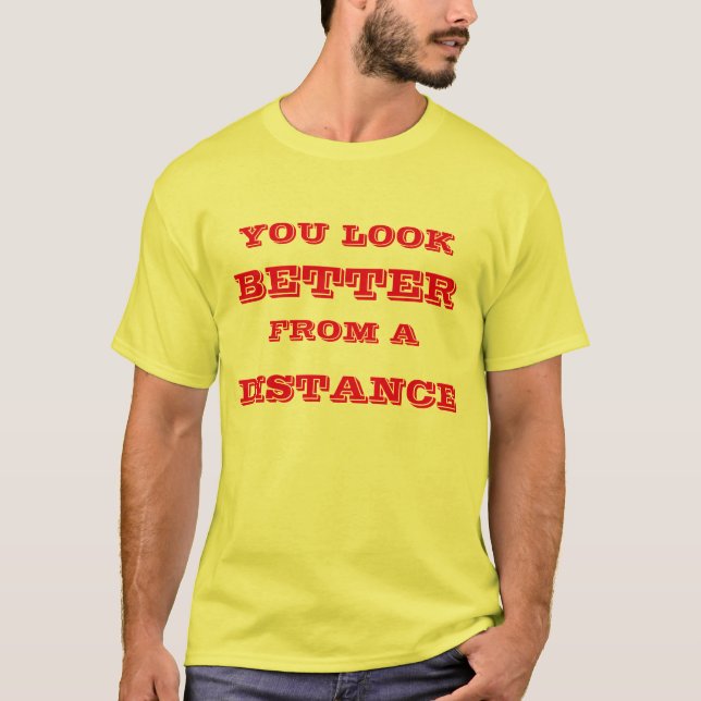 T-shirt Chemise « Vous avez meilleure mine » sarcasme. Per (Devant)