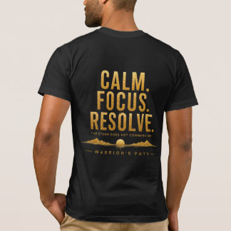 T-shirt Chemise Warrior’s Path Calme Concentration Résolut