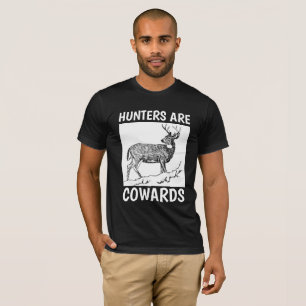 T-SHIRT CHEMISES ANTI-CHASSE, LES CHASSEURS SONT DES LÂCHE
