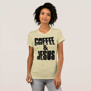 T-shirt Chemises COFFEE & JESUS
