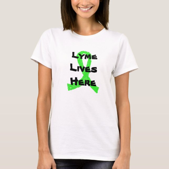 T-shirt Chemises de protestation de Lyme dans le monde ent (Devant)