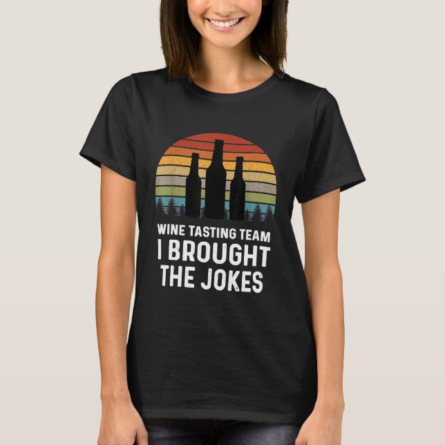 T-shirt Chemises d'équipe de dégustation de vin J'ai appor (Devant)