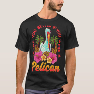 T-shirt Chemises pélicanes amusantes pour femmes filles go
