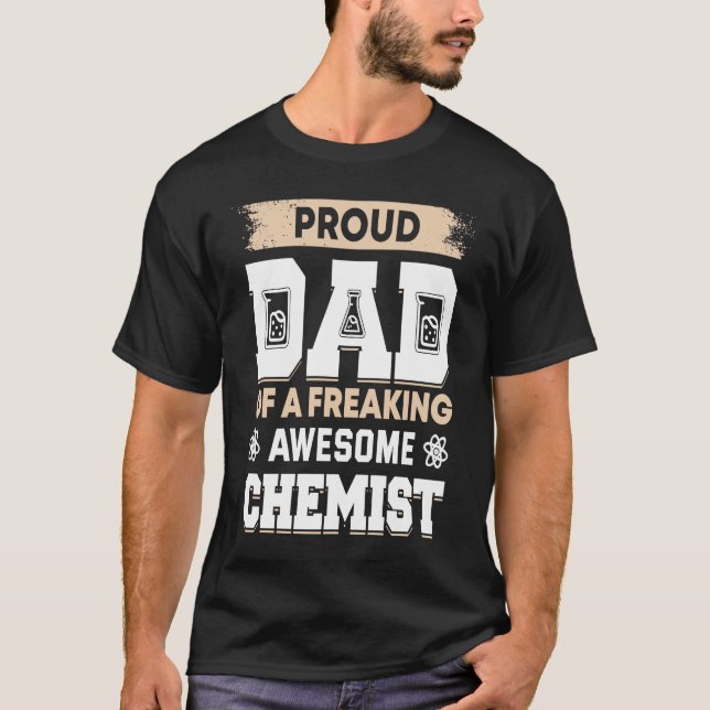 T-shirt Chemist Father Chemistry Lab Chemical Science Labo (Devant)