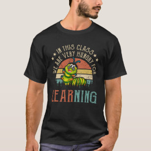 T-shirt Chenille Dans Cette Classe Nous Avons Très Faible 