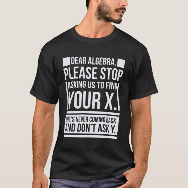 T-shirt Cher Algebra Trouver X Poser Y Math Dire Nerd (Devant)