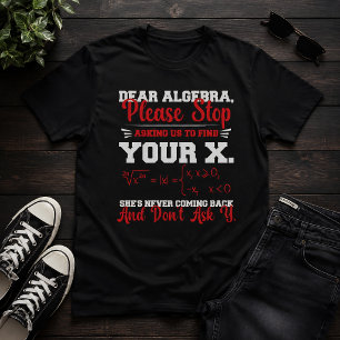 T-shirt Cher Algèbre Humour Prof de Maths Drôle