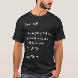 T-shirt Cher Auto-Citation Sensibilisation à la santé ment