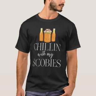 T-shirt Cher avec mes Scobies T Kombucha Brewer Vêtement