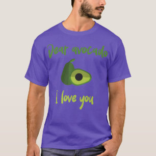 T-shirt Cher Avocado Je t'aime Végétarien Légumes P