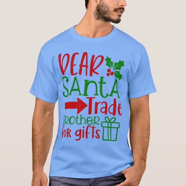 T-shirt Cher frère commerçant du Père Noël, conception de  (Devant)