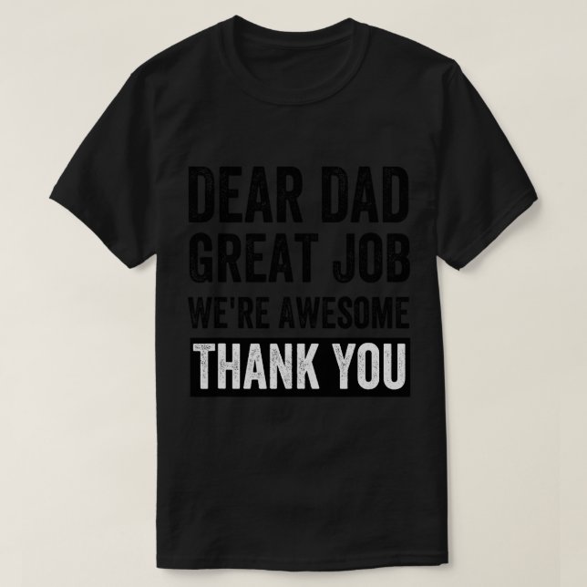 T-shirt Cher papa Grand Travail Étaient merveilleux Merci  (Design devant)
