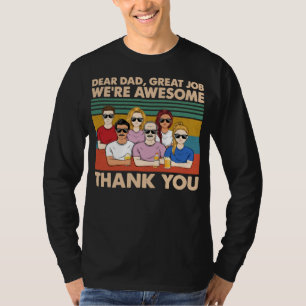 T-shirt Cher papa Grand Travail Nous sommes géniaux Merci