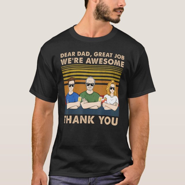 T-shirt Cher papa Grand Travail Nous sommes géniaux Merci  (Devant)