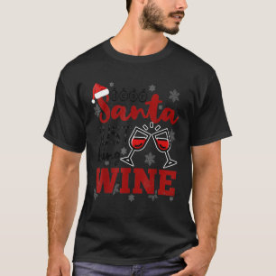 T-shirt Cher Père Noël, apporte du vin Noël drôle