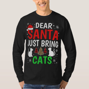 T-shirt Cher Père Noël Apporte juste Chats Drôle Noël Chat