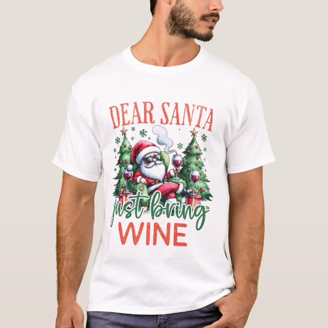T-shirt Cher Père Noël, Apportez Du Vin (Devant)
