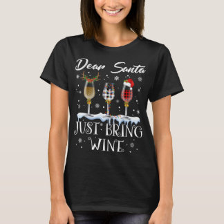 T-shirt Cher Père Noël Apportez Juste Des Lunettes De Vin 